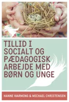 Product cover for Tillid i socialt og pædagogisk arbejde med børn og unge
