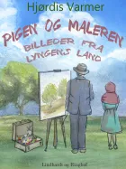 Product cover for Pigen og maleren – Billeder fra lyngens land
