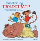 Product cover for Musetrin &amp; troldetramp - Massageremser for børn