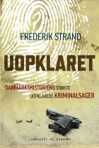 Product cover for Uopklaret - Danmarkshistoriens største uopklarede kriminalsager