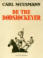 Product cover for De tre dødsjockeyer