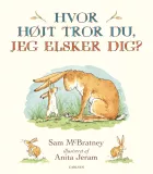 Product cover for Hvor højt tror du, jeg elsker dig?