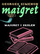 Product cover for Maigret i skolen