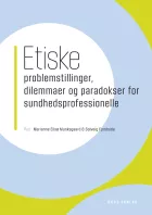 Product cover for Etiske problemstillinger, dilemmaer og paradokser for sundhedsprofessionelle