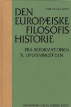Product cover for Den europæiske filosofis historie Fra reformationen til oplysningstiden