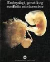 Product cover for Embryologi; genetik og medfødte misdannelser