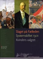 Product cover for Historiekanon, Slaget på fælleden, Systemskiftet 1901, Kvinders valgret