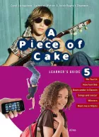 Product cover for A Piece of Cake 5, Learner&#039;s Guide