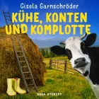Product cover for Kühe, Konten und Komplotte - Steif und Kantig ermitteln wieder