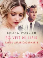 Product cover for Ég veit þú lifir (Rauðu ástarsögurnar 8)
