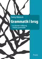 Product cover for Grammatik i brug - en udvidet indføring i dansk grammatik