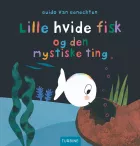 Product cover for Lille hvide fisk og den mystiske ting