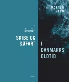 Product cover for Skibe og søfart i Danmarks oldtid