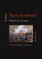 Product cover for Vejen til velstand - marked, stat og utopi. Tiden 1850-1930
