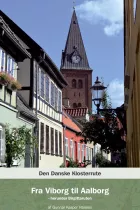Product cover for Den Danske Klosterrute - Fra Viborg til Aalborg
