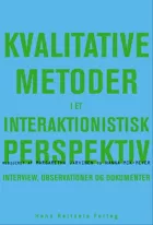 Product cover for Kvalitative metoder i et interaktionistisk perspektiv