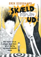 Product cover for Skæld mindre ud