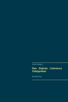 Product cover for Den Digitale Litteraturs Velsignelser