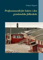 Product cover for Professionsetik for ledere i den grønlandske folkeskole