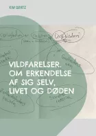 Product cover for Vildfarelser. Om erkendelse af sig selv, livet og døden