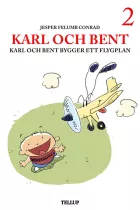 Product cover for Karl och Bent #2: Karl och Bent bygger ett flygplan