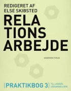 Product cover for Relationsarbejde. Praktikbog 3 til læreruddannelsen
