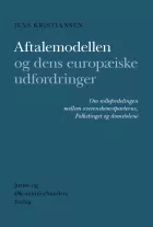 Product cover for Aftalemodellen og dens europæiske udfordringer
