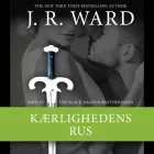 Product cover for The Black Dagger Brotherhood #32: Kærlighedens rus