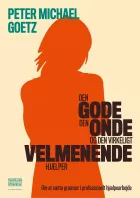 Product cover for Den gode, den onde og den virkeligt velmenende hjælper
