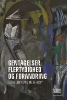 Product cover for Gentagelser, flertydighed og forandring