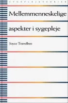 Product cover for Mellemmenneskelige aspekter i sygepleje