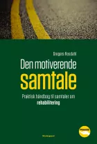 Product cover for Den motiverende samtale - praktisk håndbog til samtaler om rehabilitering