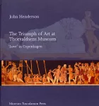Product cover for The Triumph of Art at Thorvaldsens Museum