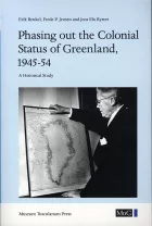 Product cover for Phasing out the Colonial Status of Greenland, 1945-54