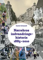 Product cover for Nørrebros indvandringshistorie 1885-2010