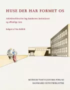 Product cover for Huse der har formet os