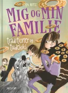Product cover for Mig og min familie. Traditioner og tudekiks