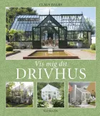 Product cover for Vis mig dit drivhus