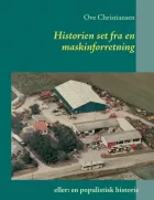 Product cover for Historien set fra en maskinforretning