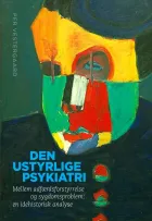 Product cover for Den ustyrlige psykiatri