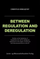 Product cover for Between Regulation and Deregulation