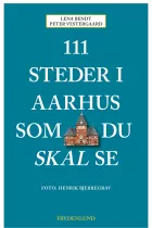 Product cover for 111 steder i Aarhus som du skal se