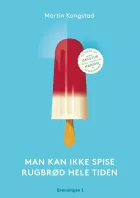 Product cover for Man kan ikke spise rugbrød hele tiden