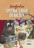 Product cover for Eventyret om Sputnik, Laban og Balder