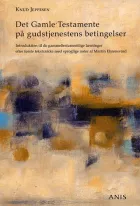 Product cover for Det Gamle Testamente på gudstjenestens betingelser Introduktion til de gammelte