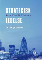 Product cover for Strategisk ledelse - de mange arenaer