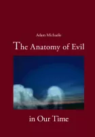 Product cover for The Anatomy of Evil in Our Time