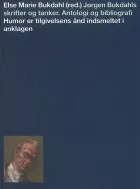 Product cover for Jørgen Bukdahls skrifter og tanker. Antologi of bibliografi