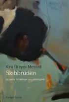 Product cover for Skibbruden og andre fortællinger om udødelighed