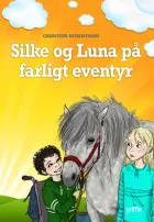 Product cover for Silke og Luna på farligt eventyr